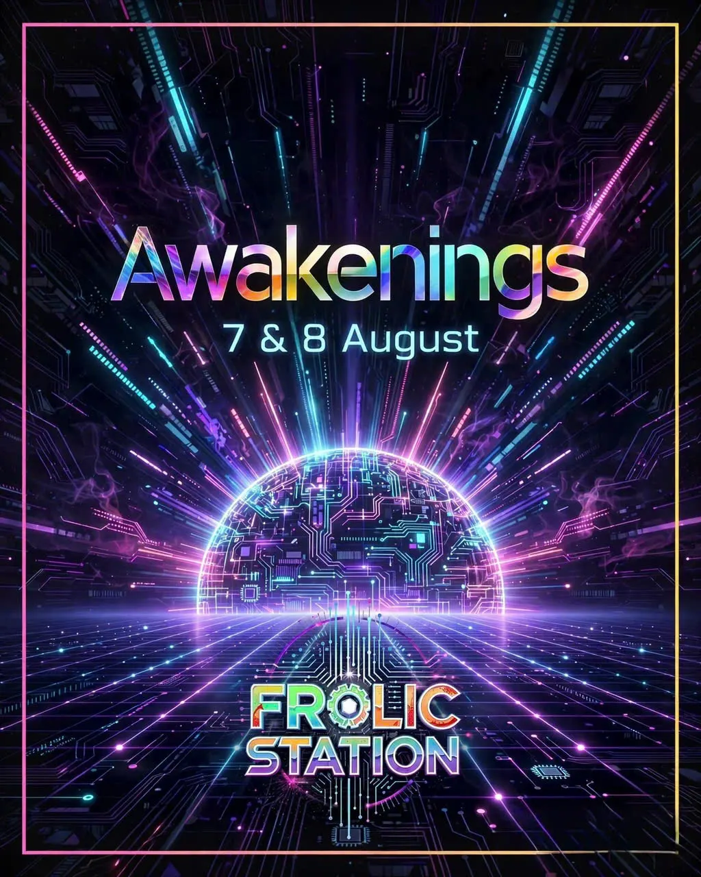 Poster for Frolic Station - AWAKENINGS WEEKENDER